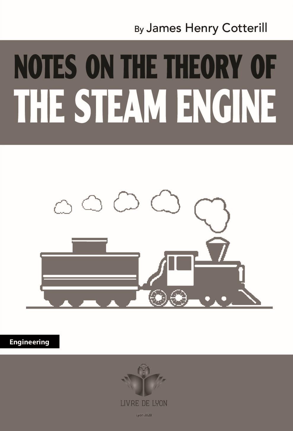 Notes on the Theory of the Steam Engine 